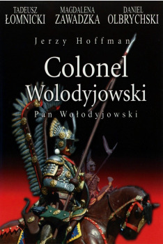 Pan Wołodyjowski (S1E): Pan Wołodyjowski (2-ost.)