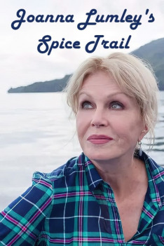 Joanna Lumley's Spice Trail Adventure (S1E5): Joan (5)